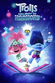 Trolls Holiday in Harmony (2021) 1080p 720p 480p google drive Full movie Download and watch Online