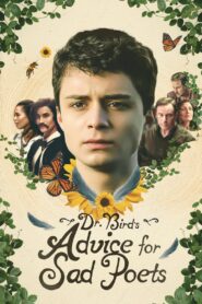 Dr. Bird’s Advice for Sad Poets (2021) 1080p 720p 480p google drive Full movie Download and watch Online