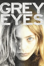 Grey Eyes (2018) 1080p 720p 480p google drive Full movie Download and watch Online