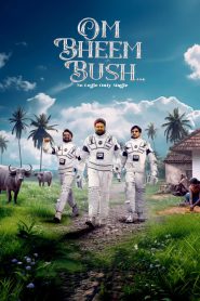 Om Bheem Bush (2024) Full Movie Download | Direct Download