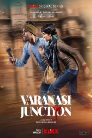 Varanasi Junction (2023) S01 Bengali Klikk WEB-DL 720p | 1080p Web Series Download – FLixBD